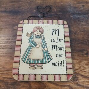 Vintage 1993 Tender Heart Treasures M is for Mom Not Maid Wall Plaque Sign 10x7